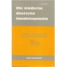 Langue commerciale allemande moderne, Die Moderne Deutsche Handelssprache, Jean Graff, 1971 - manuels d'allemand