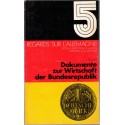 Dokumente zur Wirtschaft der Bundesrepublik, regards sur l'Allemagne, A. Germain, 1970 - manuel d'allemand, histoire Allemagne