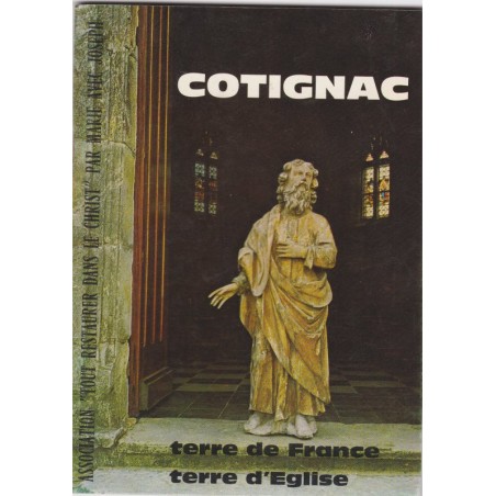 Cotignac, terre de France, terre d'Eglise, 1971, Association Tout restaurer dans le Christ - Centenaire Pie IX de Saint Joseph