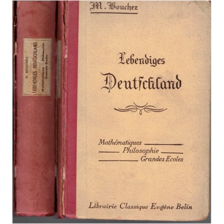 Lebendiges Deutschland, Maurice Bouchez, 1920 - manuels d'allemand