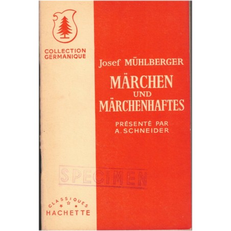Märchen und Märchenhaftes, Josef Mühlberger, 1955 - contes, littérature allemande