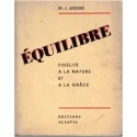 Equilibre, fidélité à la nature et à la grâce, M.J. André, 1959 - spiritualité