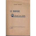 Le monde devant son destin, André Henriot, 1954 - spiritualité, civilisation XXe siècle -