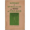 Message et spiritualité du Père de Foucauld, Blanchet, 1951 - Missionnaire Afrique