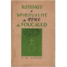 Message et spiritualité du Père de Foucauld, Blanchet, 1951 - Missionnaire Afrique