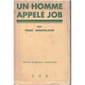 Un homme appelé Job, Pierre Montmajour, 1941 - Ancien Testament, poème, édition numérotée