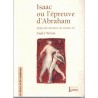 Isaac ou l'épreuve d'Abraham, André Wénin - Ancien Testament, la Genèse
