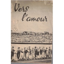Jeunesse rurale chrétienne, Vers l'amour, 1950 - jeunesse paysanne 1950, Jeunesse chrétienne, revue religieuse