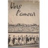 Jeunesse rurale chrétienne, Vers l'amour, 1950 - jeunesse paysanne 1950, Jeunesse chrétienne, revue religieuse