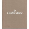 Le caillou blanc, prières, Jean Debruynne 1978 - prières, christianisme, prières profanes, prières bouddhistes,