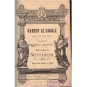 Opéra Robert le Diable, Meyerbeer, 1886 - partition de musique classique