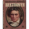 Les grands hommes, Beethoven, Jules Claretie, 1914 - compositeurs de musique, biographie musiciens
