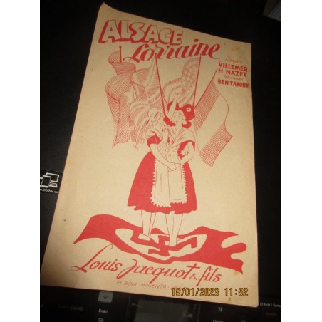 Partition Alsace Lorraine, Villemer Nazet, Ben Tayoux - chant patriotique, libération Alsace Lorraine,  partition de musique,