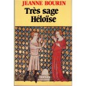 Très sage Héloïse, Jeanne Bourin, 1980 - roman historique, amour Héloïse et Abélard, Moyen Age