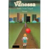 Vanessa, Frantz-André Burguet, 1977 - roman futuriste, amour paternel