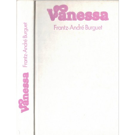 Vanessa, Frantz-André Burguet, 1977 - roman futuriste, amour paternel