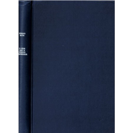 Le cœur sous le rouleau compresseur, Howard Buten, 1984 - amour d'enfance, roman américain