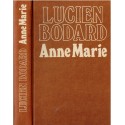 Anne Marie, Lucien Bodard, 1981 - prix Goncourt, roman, amour filial, années 1920