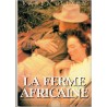 La ferme africaine, Karen Blixen, 1986 - Out of Africa, écrivain danois, nature Afrique