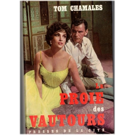 La proie des vautours, Tom Chamales, 1960  - guerre Birmanie, 2e guerre mondiale, cinéma, Frank Sinatra, Gina Lollobrigida