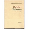 Oublier Palerme, Edmonde Charles-Roux, 1966 - Sicile 1960, Prix Goncourt 1966