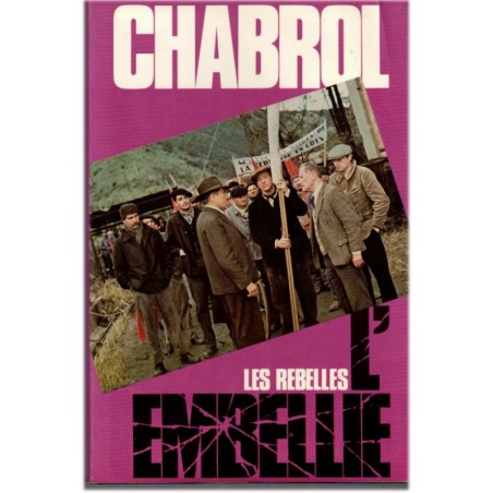 Les rebelles, L'embellie, Jean-Pierre Chabrol, 1978 - Saint-Andéol-de-Clerguemort, Front Populaire