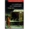 Jean de la Fontaine Détective, Le château de l'araignée, Philippe Collas, 2005 - mystère, roman, biographie Jean de la Fontaine