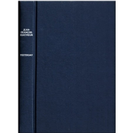 Yesterday, Jean-François Coatmeur, 1986 - thriller, roman politique-fiction