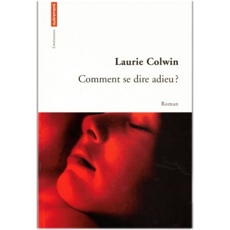 Comment se dire adieu, Laurie Colwin, 2002 - musique rythm and blues, Amérique 1970, roman