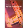 Amours transversales, Catherine Cusset, 2004 - amours multiples, roman d'amour