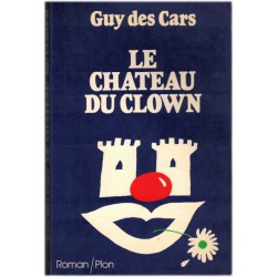Le château du clown, Guy...