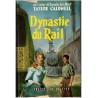 Dynastie du rail, Taylor Caldwell, 1955 - saga familiale, chemin de fer américain, Etats-Unis, industries,  19e siècle
