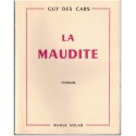 La maudite, Guy des Cars, 1954 - édition originale, amours interdites, roman d'amour