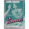 La dérobade, Jeanne Cordelier, 1979 - prostitution, biographie