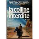 La colline interdite, Martin Cruz Smith, 1996 - Nouveau-Mexique, arme atomique, 2e guerre mondiale, Indiens