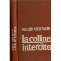 La colline interdite, Martin Cruz Smith, 1996 - Nouveau-Mexique, arme atomique, 2e guerre mondiale, Indiens
