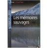 Les mémoires sauvages, Dan Chartier, 2002 - Rocheuses canadiennes, Canada, Indiens d'Amérique, thriller, mystère