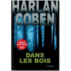 Dans les bois Harlan Coben,...