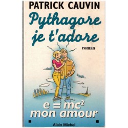 Pythagore je t'adore,...