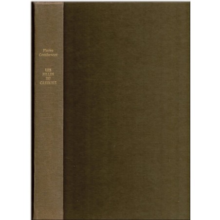 Les filles du Calvaire, Pierre Combescot, 1992 - tenancière de bistrot de Paris, roman Prix Goncourt 1991