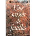 Une saison de feuilles, Madeleine Chapsal, 1988 - maladie d'Alzheimer, amour filial
