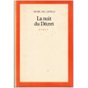 La nuit du Décret, Michel Del Castillo, 1981 - vie de policier, Espagne, roman