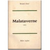Malataverne, Bernard Clavel, 1960 - solitude de l'enfance, faits divers