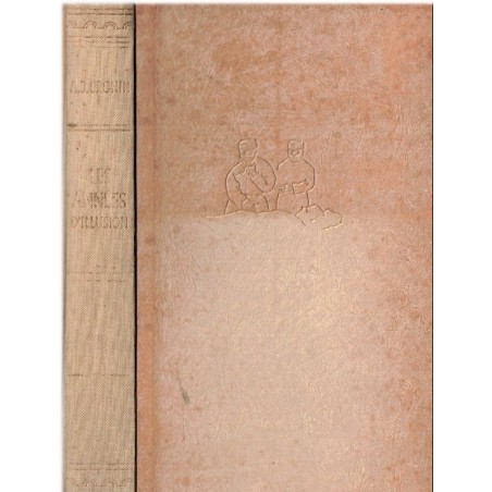 Les années d'illusion, A.J. Cronin, 1952 - jeune homme ambitieux, vocation de médecin, écrivain écossais