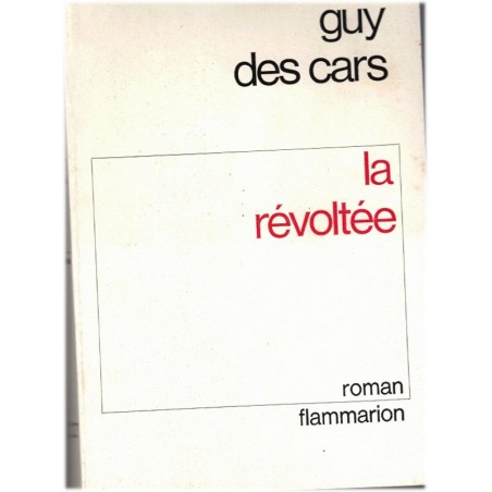 La révoltée, Guy des Cars, 1968 - procès, fille adoptive, roman d'amour