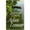 Adieu l'amour, Madeleine Chapsal, 1987 - rupture, différence d'âge