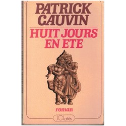 Huit jours en été, Patrick...