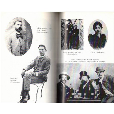 Colette, une certaine France, Michel Del Castillo, 1999 - biographie de Colette, vie en Province, vie parisienne 1900