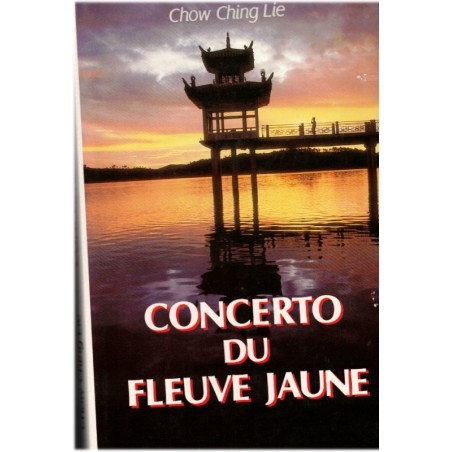 Concerto du fleuve jaune, Chow Ching Lie, 1989 - musicienne chinoise, Chine millénaire