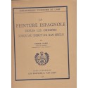 La peinture espagnole depuis les origines jusqu'au début du XIXe siècle, 1928, Pierre Paris, Espagne